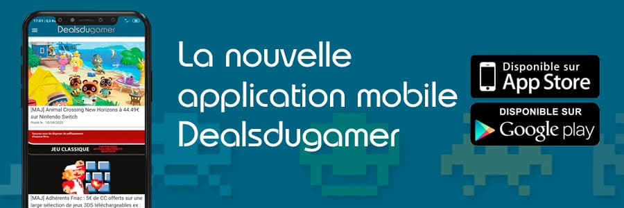 [ANNONCE] Une nouvelle appli Dealsdugamer 2.0… Et de nouvelles fonctionnalités !