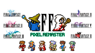Final Fantasy I-VI Pixel Remastered Collection